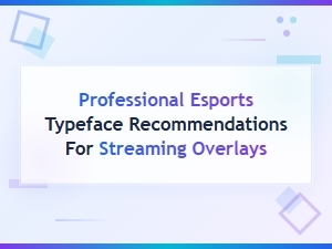 Best Esports Fonts for Streaming Overlays and Team Design